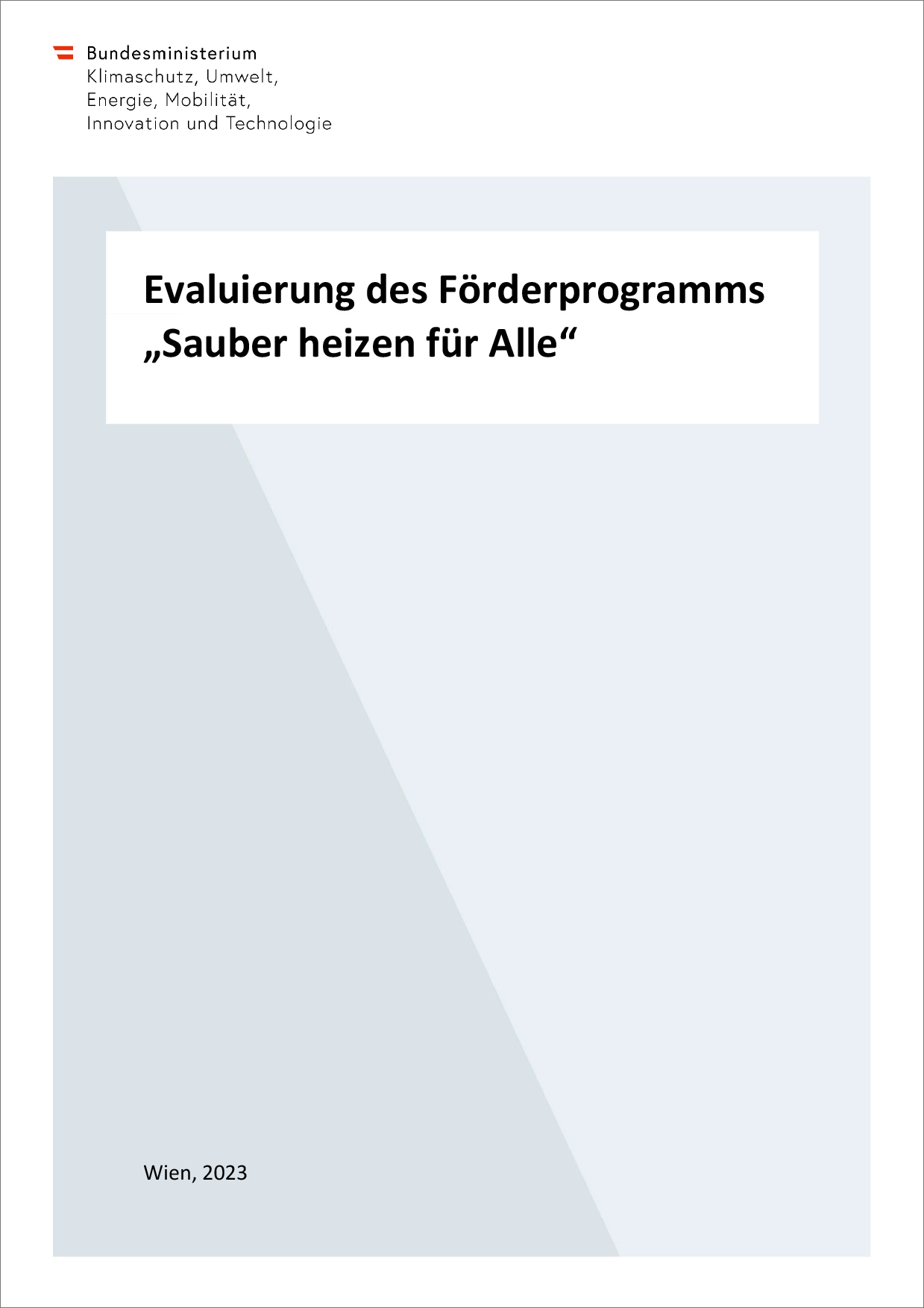Titelblatt, Evaluierung des Förderprogramms „Sauber heizen für Alle“