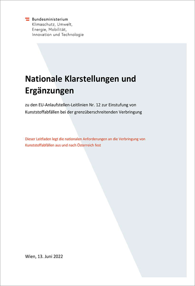 Nationaler Leitfaden zur Einstufung von Kunststoffabfällen bei der grenzüberschreitenden Verbringung