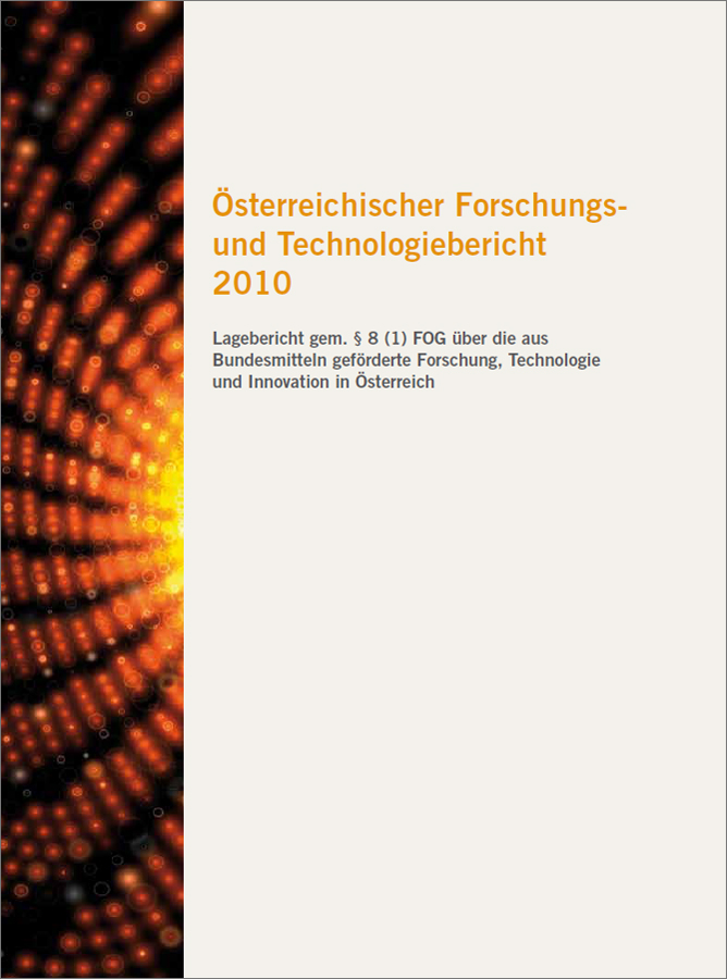Titelbild der Publikation "Österreichischer Forschungs- und
<br/>Technologiebericht 2010"