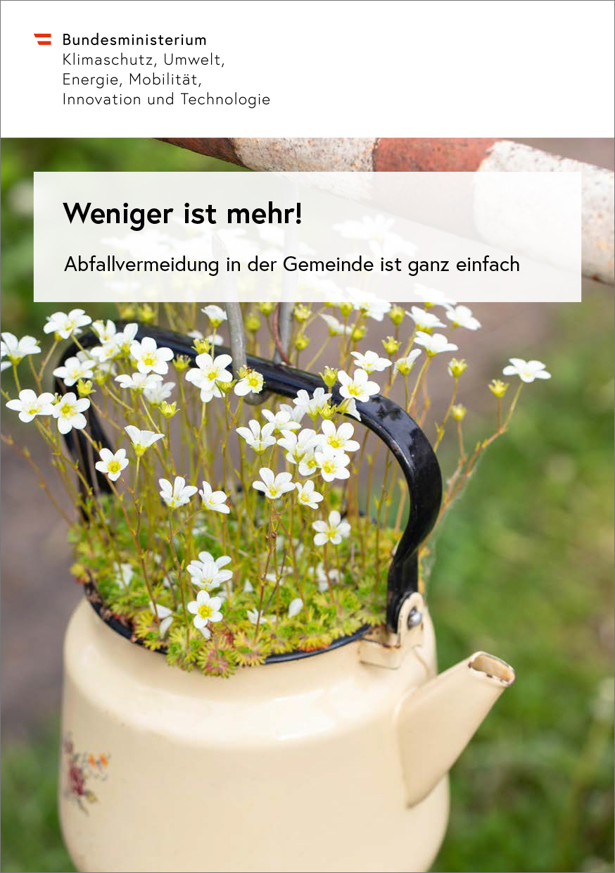 Weniger ist mehr! – Abfallvermeidung in der Gemeinde
