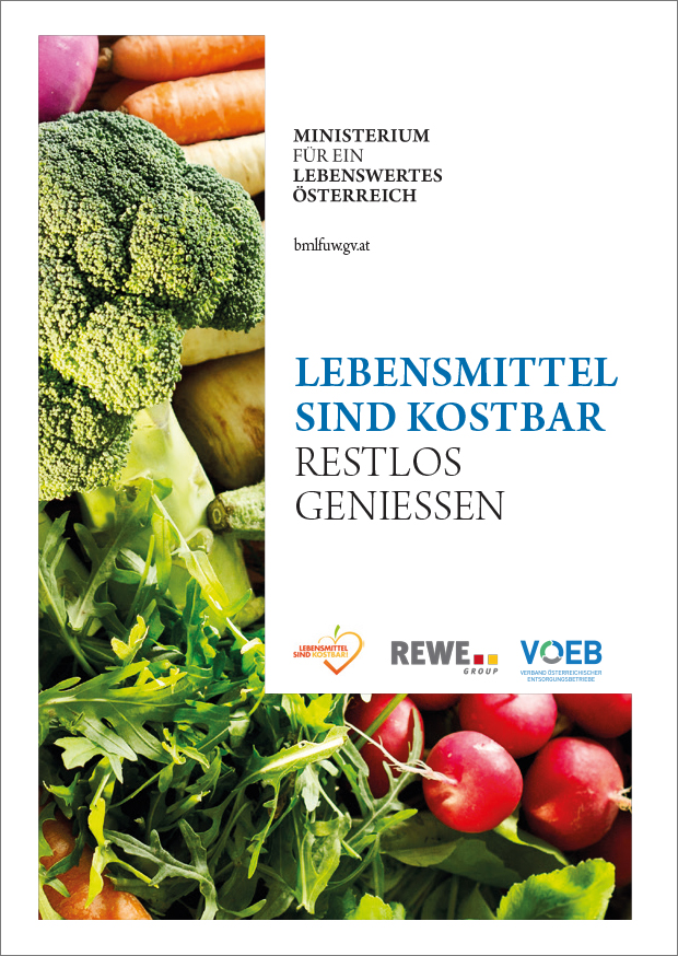 Titelblatt "Lebensmittel sind kostbar, restlos genießen"