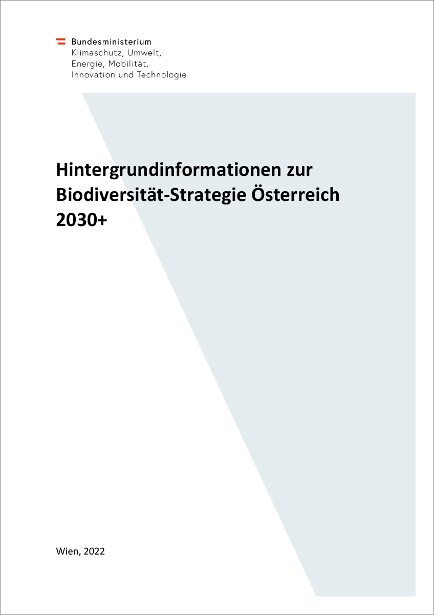 Hintergrundinformationen zur Biodiversität-Strategie Österreich 2030+