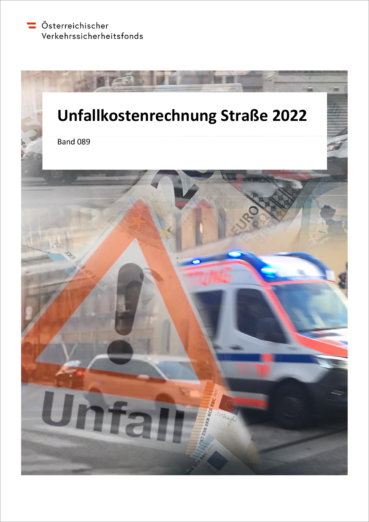 Unfallkostenrechnung Straße 2022